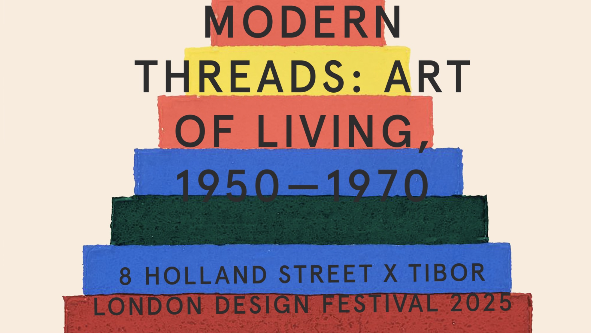 London Design Festival – Modern Threads: Art of Living, 1950–1970